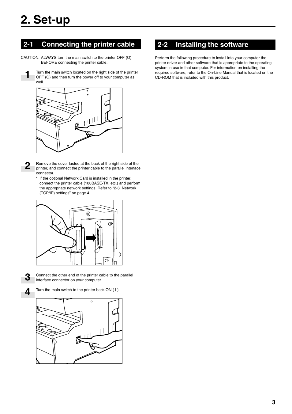 Set-up, 1 connecting the printer cable, 2 installing the software | Oce North America OP14 User Manual | Page 10 / 16