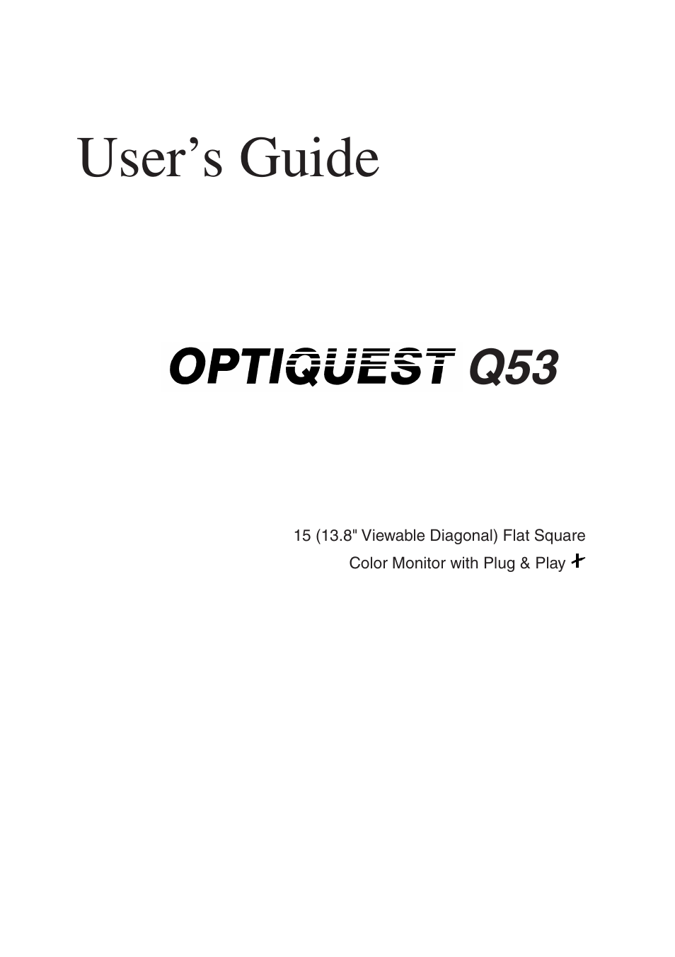 User’s guide | Optiquest Q53 User Manual | Page 2 / 34