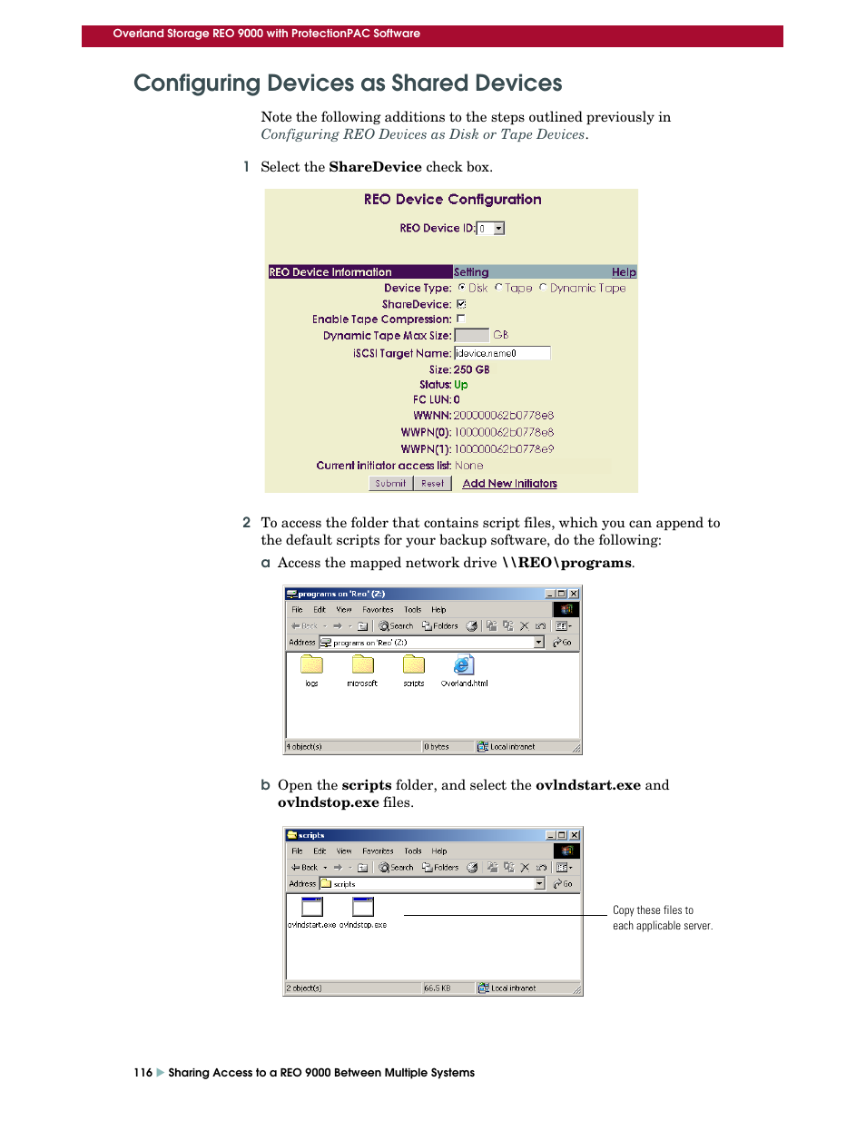 Configuring devices as shared devices | Overland Storage REO 9000 User Manual | Page 116 / 170