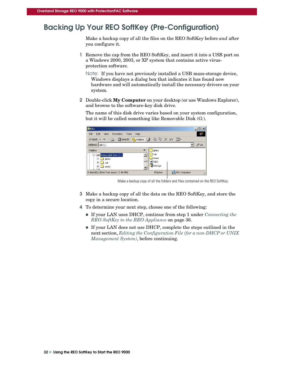 Backing up your reo softkey (pre-configuration) | Overland Storage REO 9000 User Manual | Page 32 / 170