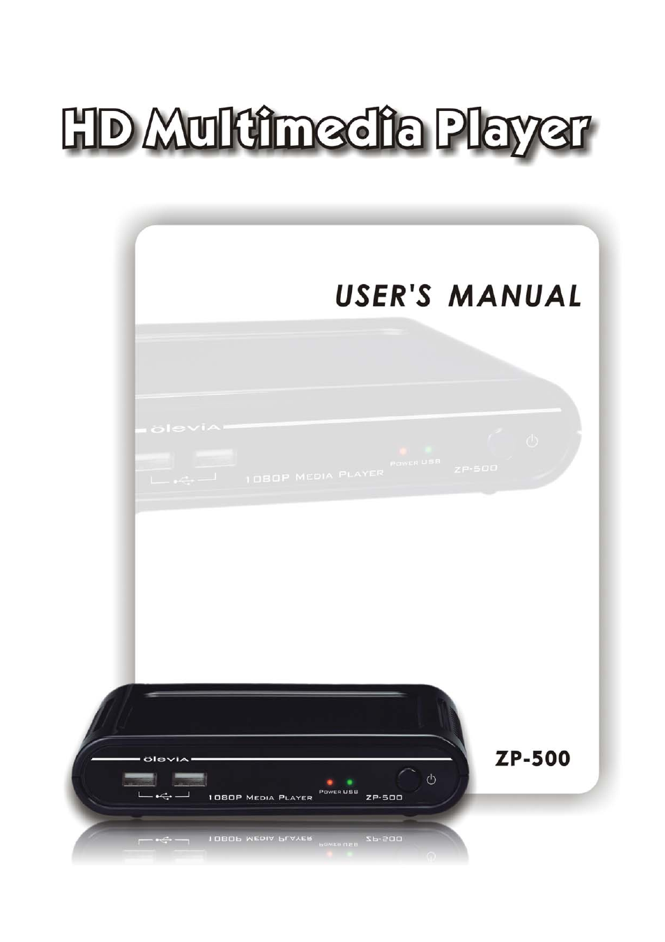 Olevia HD Multimedia Player ZP-500 User Manual | 47 pages