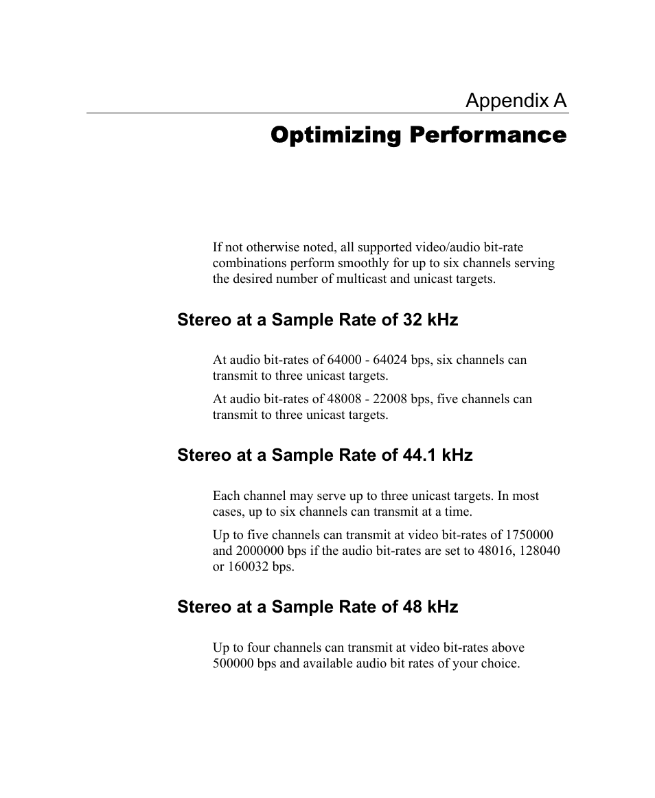 Optimizing performance, Stereo at a sample rate of 32 khz, Stereo at a sample rate of 44.1 khz | Stereo at a sample rate of 48 khz, Appendix a | Optibase MGW 2400 WMT User Manual | Page 121 / 156