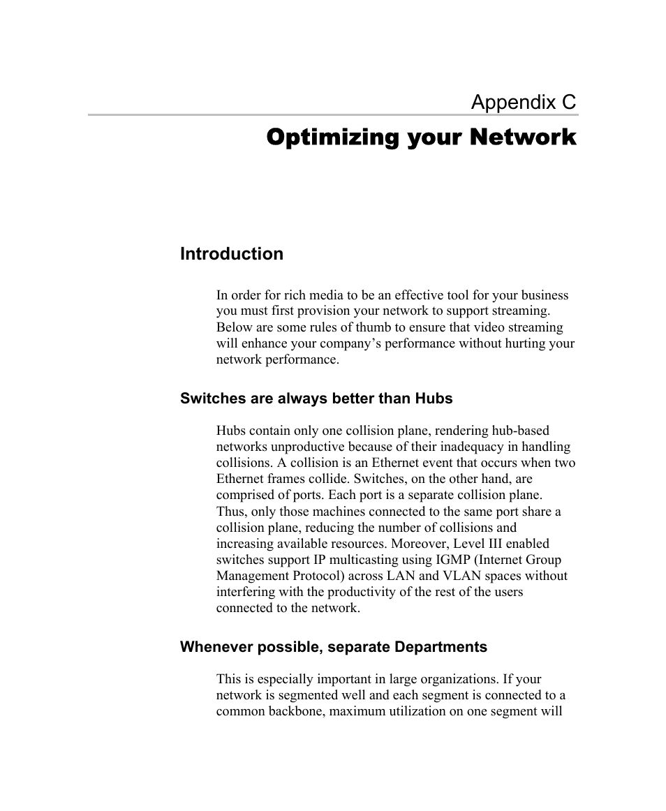 Optimizing your network, Introduction, Switches are always better than hubs | Whenever possible, separate departments, Appendix c | Optibase MGW 2400 WMT User Manual | Page 131 / 156