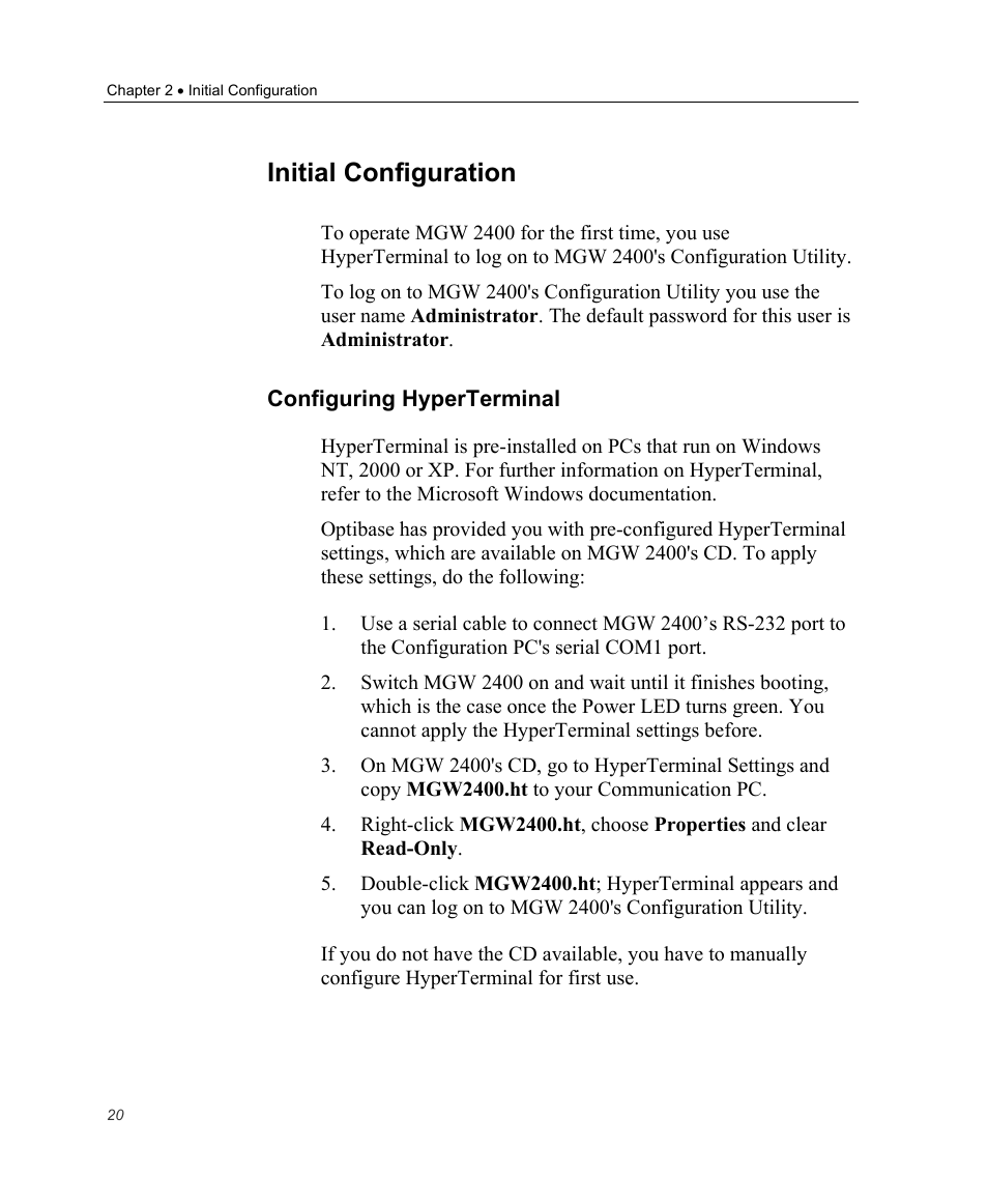 Initial configuration, Configuring hyperterminal, E 20 | Optibase MGW 2400 WMT User Manual | Page 30 / 156