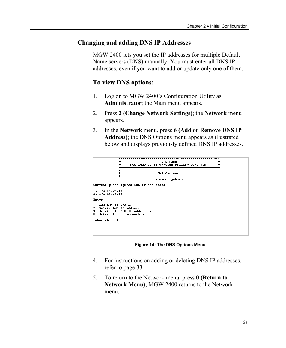 Changing and adding dns ip addresses | Optibase MGW 2400 WMT User Manual | Page 41 / 156