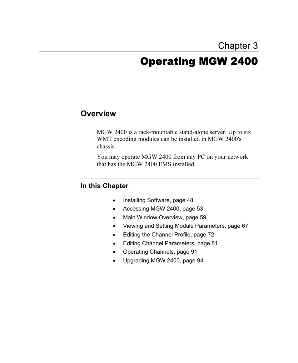 Operating mgw 2400, Overview, Chapter 3 | Optibase MGW 2400 WMT User Manual | Page 57 / 156