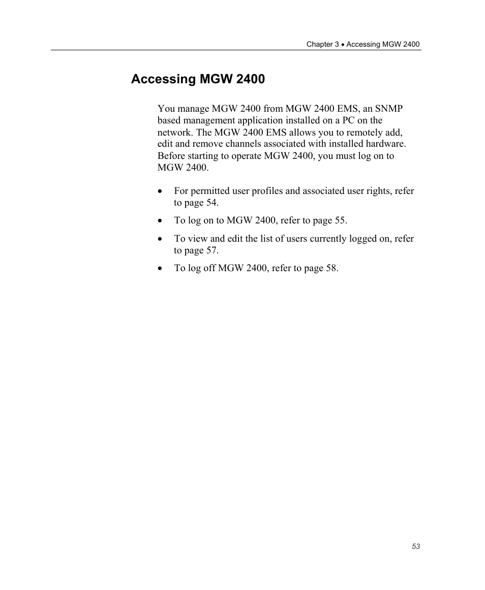 Accessing mgw 2400, Ge 53 | Optibase MGW 2400 WMT User Manual | Page 63 / 156