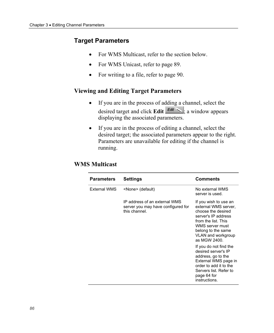 Target parameters, Viewing and editing target parameters, Wms multicast | Optibase MGW 2400 WMT User Manual | Page 96 / 156