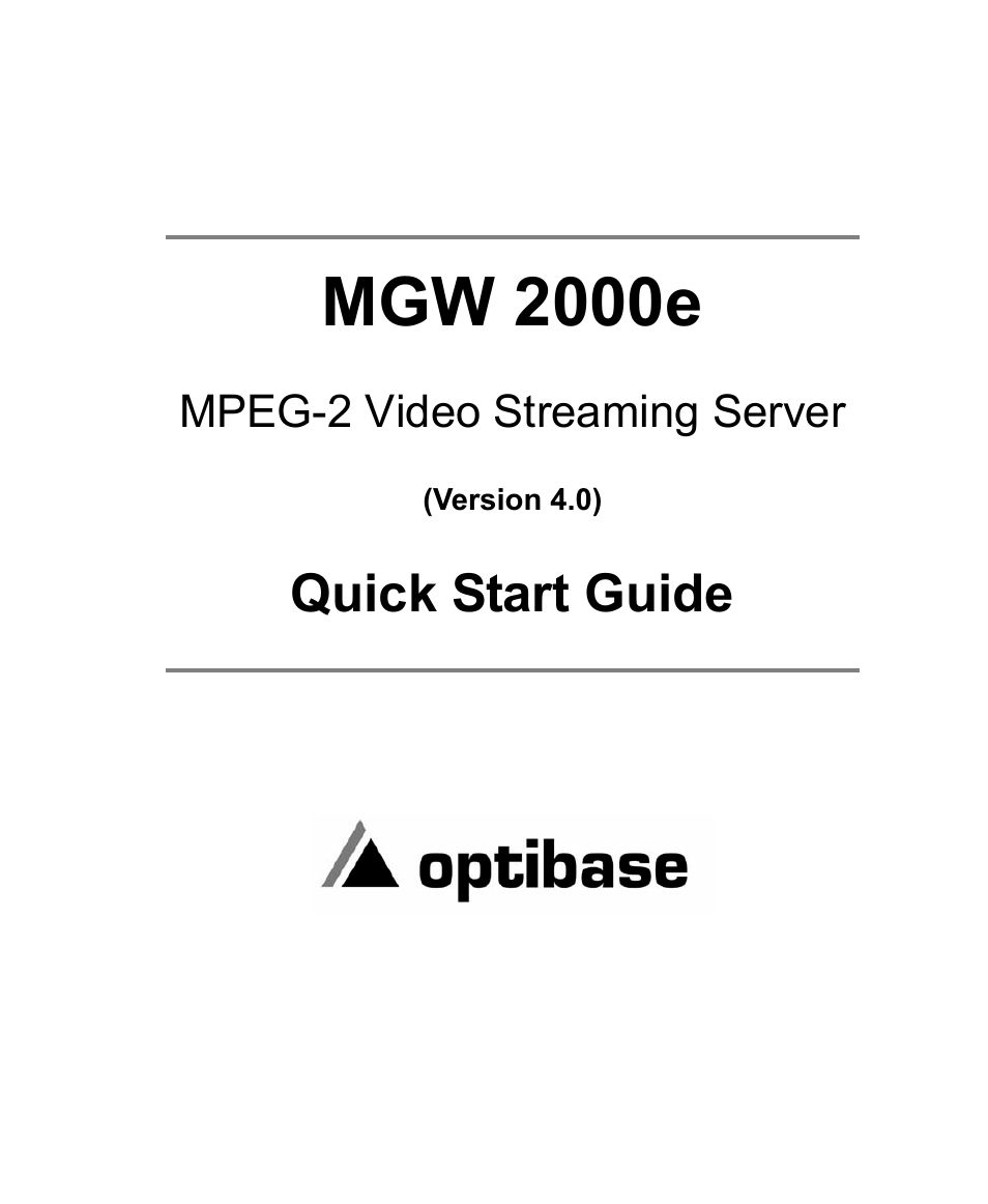 Optibase MGW 2000e User Manual | 28 pages