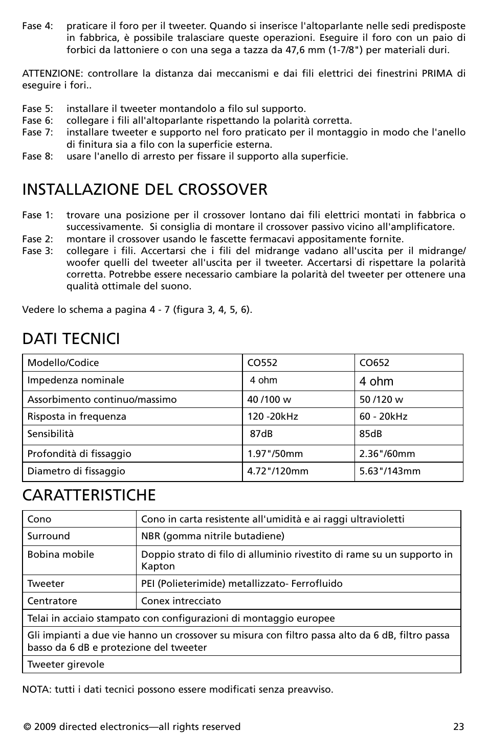 Installazione del crossover, Dati tecnici, Caratteristiche | 4 ohm | Orion Cobalt CO552 User Manual | Page 24 / 30