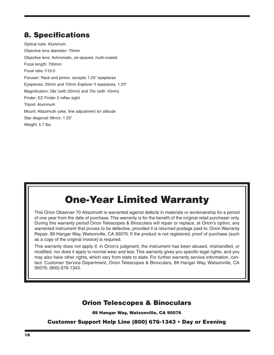 One-year limited warranty, Specifications | Orion OBSERVER 70MM AZ User Manual | Page 16 / 16