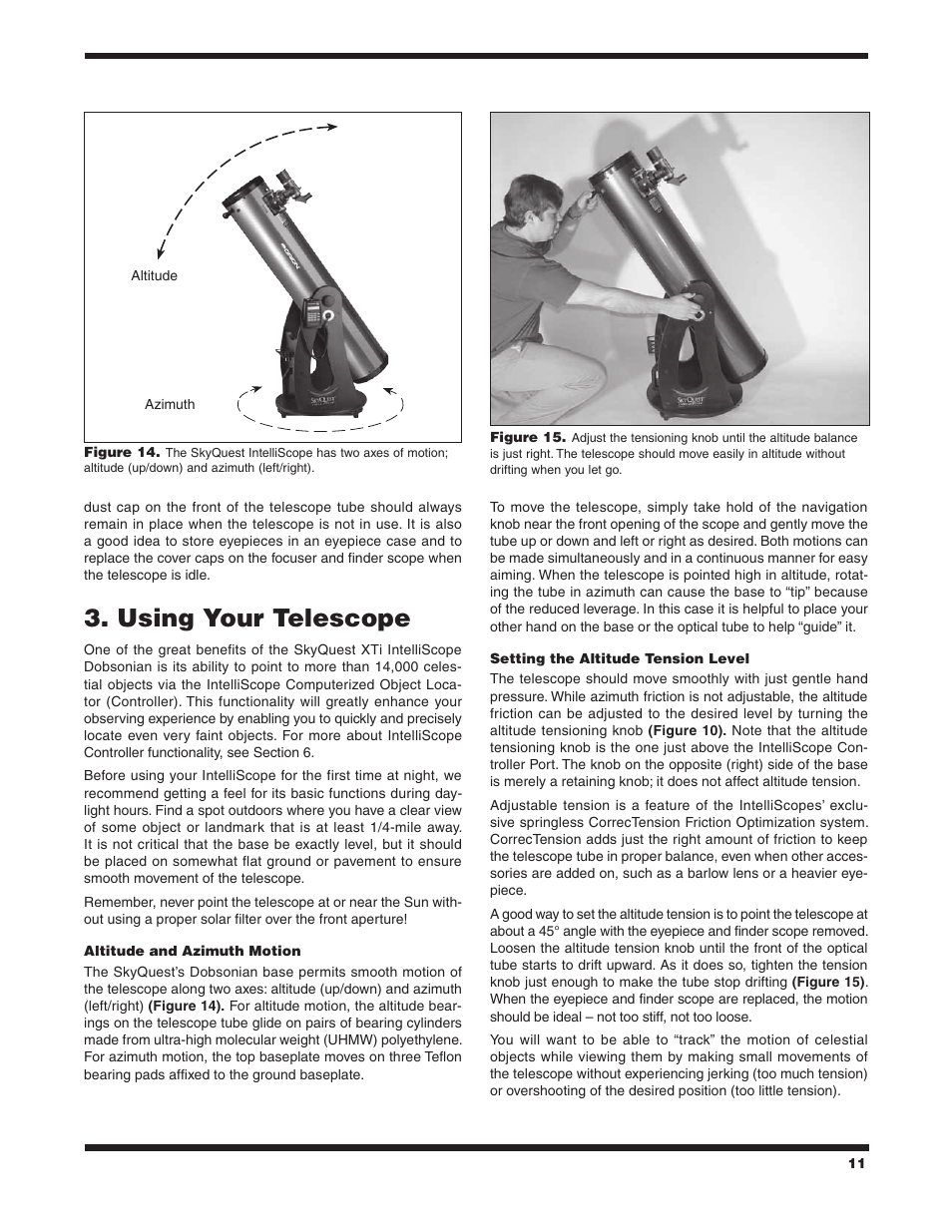 Using your telescope | Orion SKYQUEST #27189 XT12I User Manual | Page 11 / 24