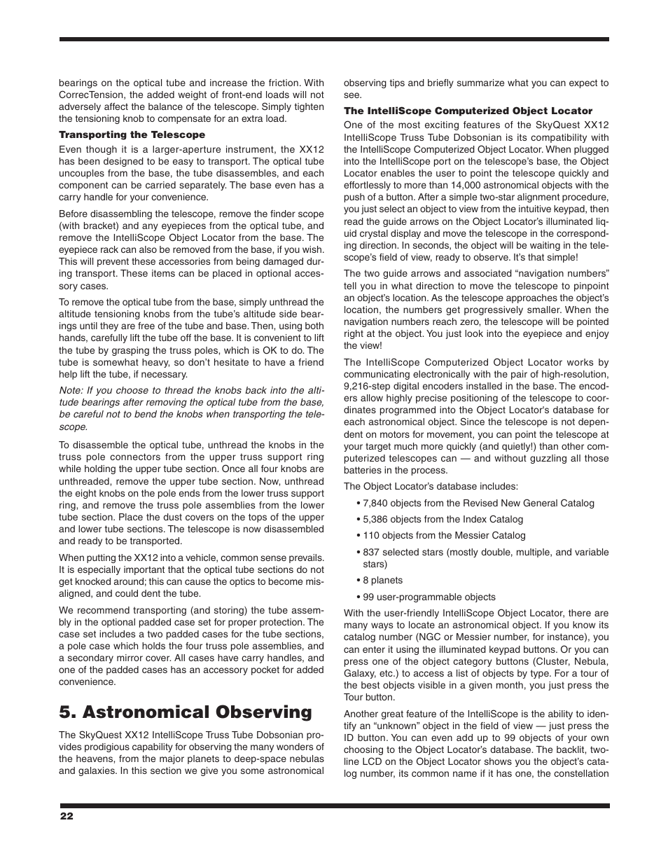 Astronomical observing | Orion SKYQUEST XX12 User Manual | Page 22 / 28