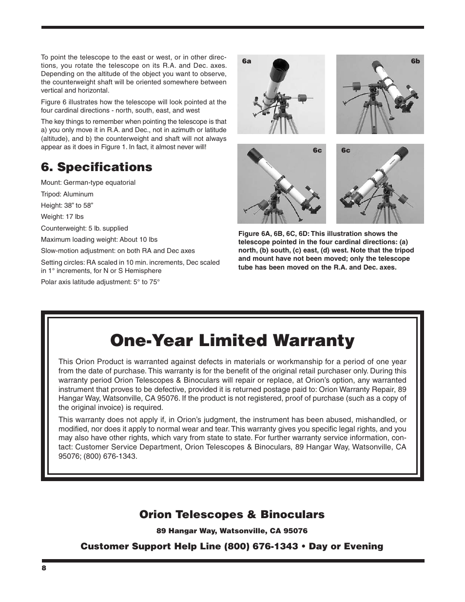 One-year limited warranty, Specifications, Orion telescopes & binoculars | Orion EQ-2 EQUATORIAL MOUNT 9828 User Manual | Page 8 / 8