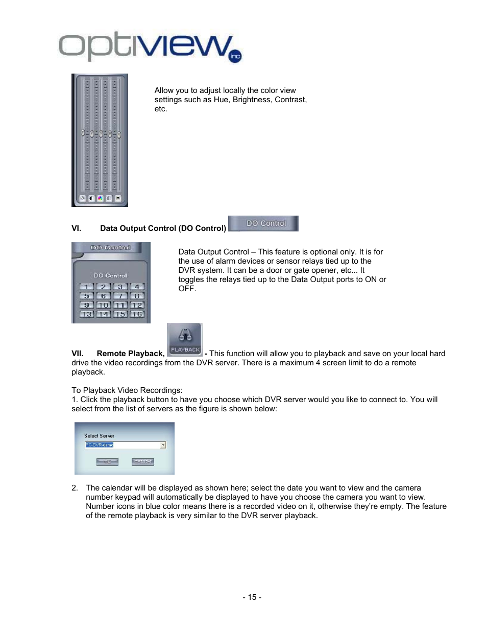 To playback video recordings | Optiview 2.28.06/4.37 User Manual | Page 15 / 19
