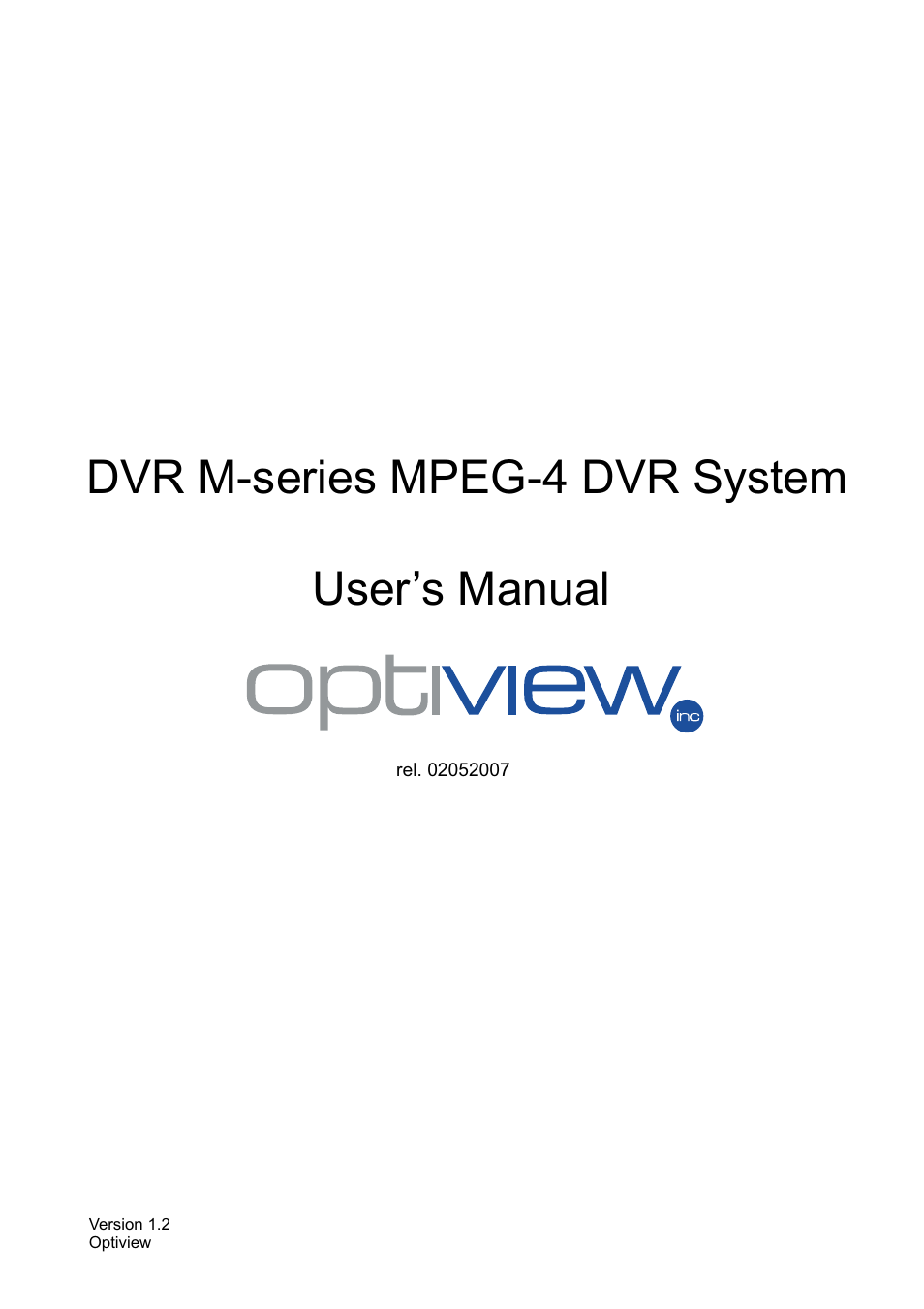 Optiview MPEG-4 User Manual | 41 pages