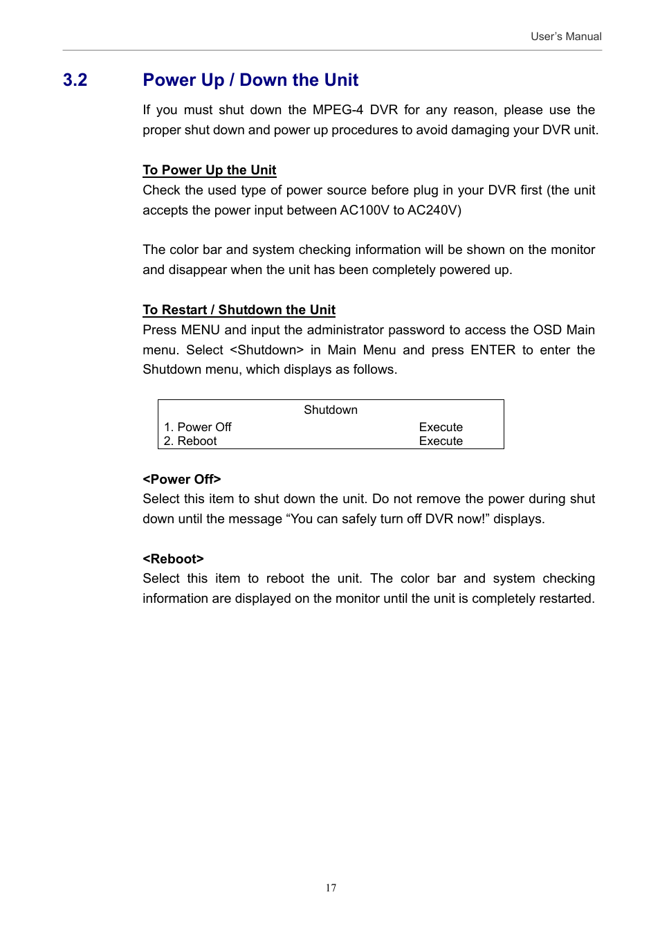 2 power up / down the unit | Optiview MPEG-4 User Manual | Page 17 / 41