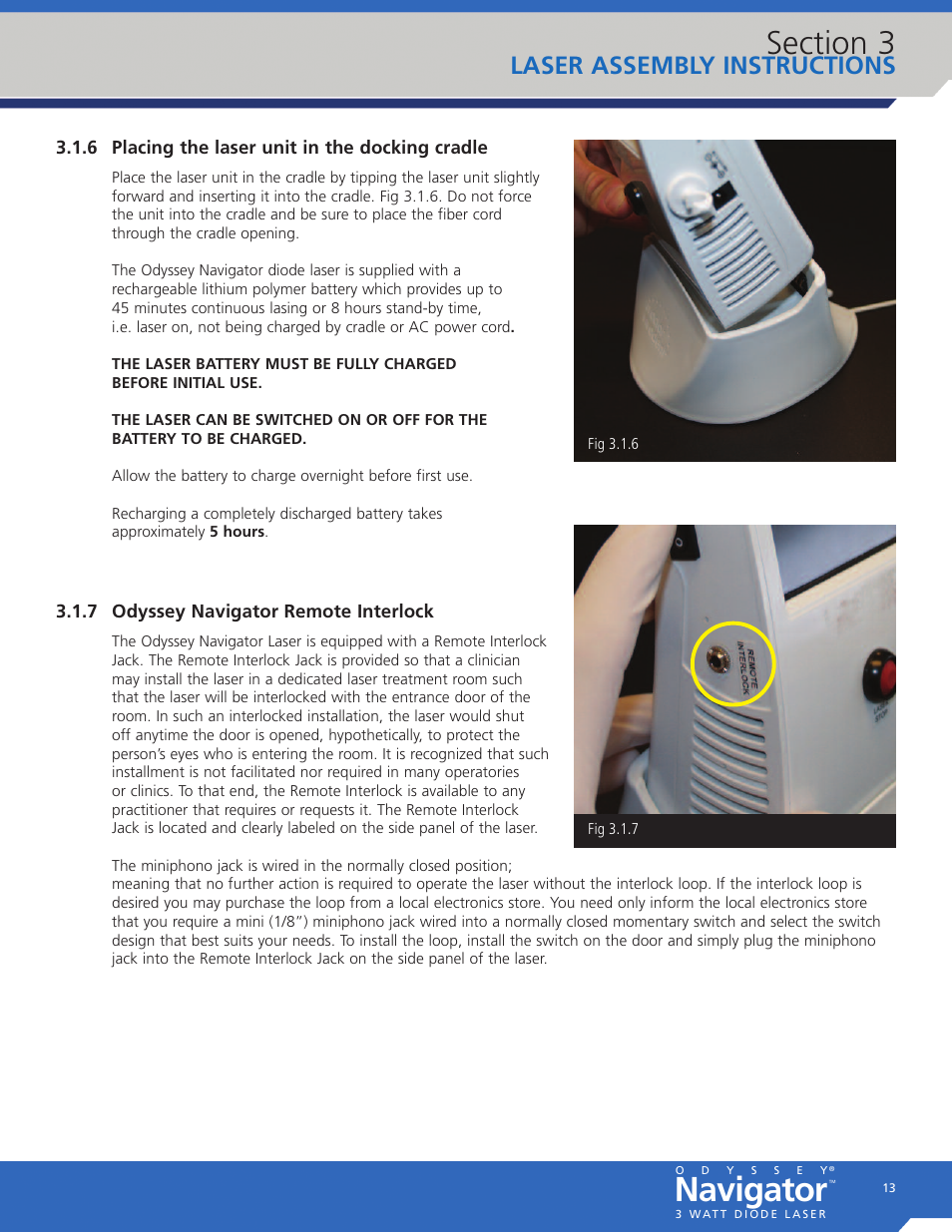 6 placing the laser unit in the docking cradle, 7 odyssey navigator remote interlock, Navigator | Laser assembly instructions | Odyssey Electronics Marine GPS System User Manual | Page 13 / 38