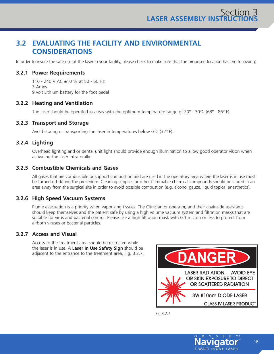 1 power requirements, 2 heating and ventilation, 3 transport and storage | 4 lighting, 5 combustible chemicals and gases, 6 high speed vacuum systems, 7 access and visual, Navigator, Laser assembly instructions | Odyssey Electronics Marine GPS System User Manual | Page 19 / 38