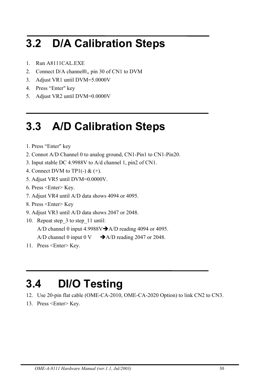 D/a calibration steps, A/d calibration steps, Di/o testing | 2 d/a calibration steps, 3 a/d calibration steps, 4 di/o testing | Omega Engineering OME-A8111 User Manual | Page 32 / 34