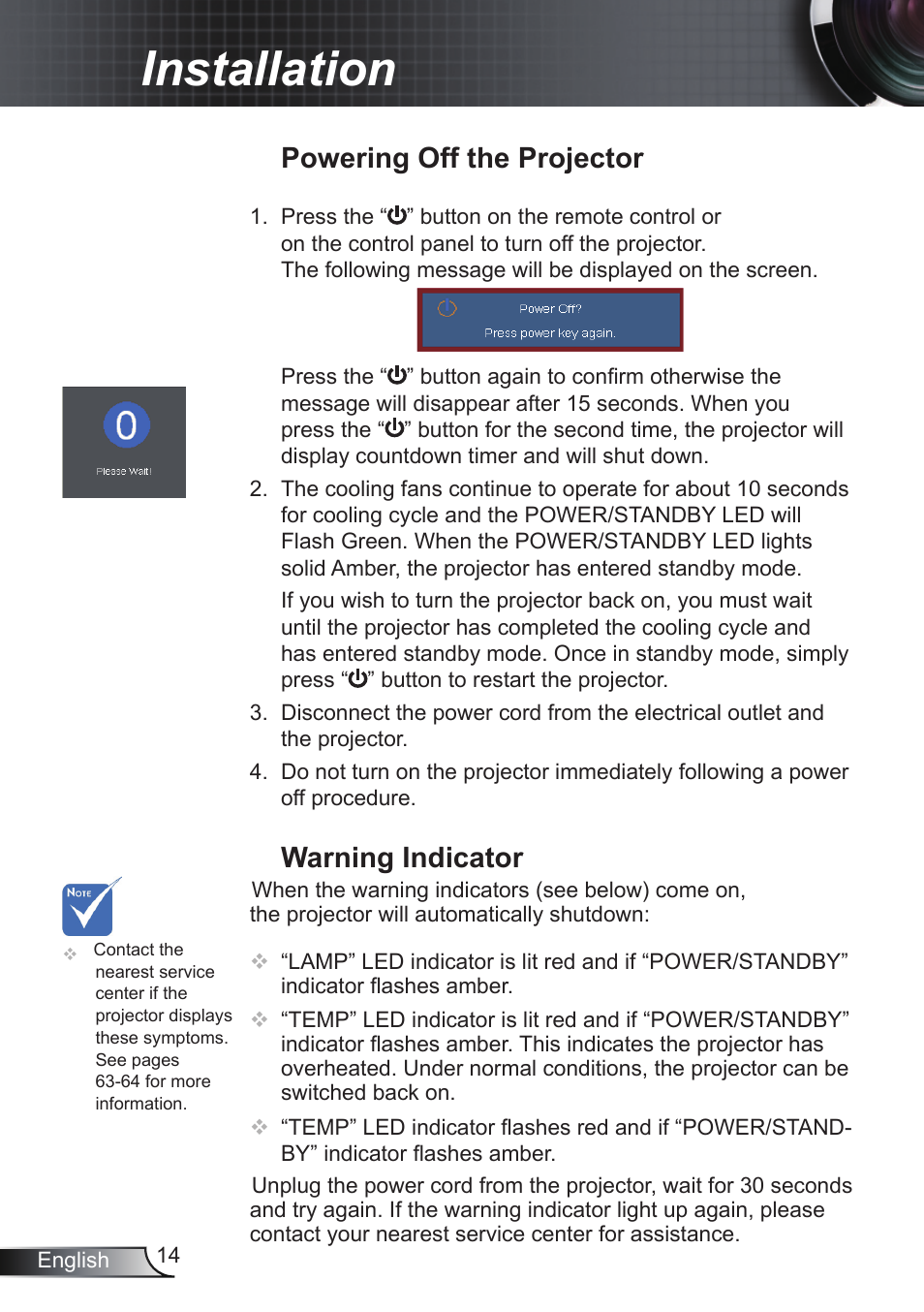 Installation, Warning indicator, Powering off the projector | Optoma RS232 User Manual | Page 14 / 66