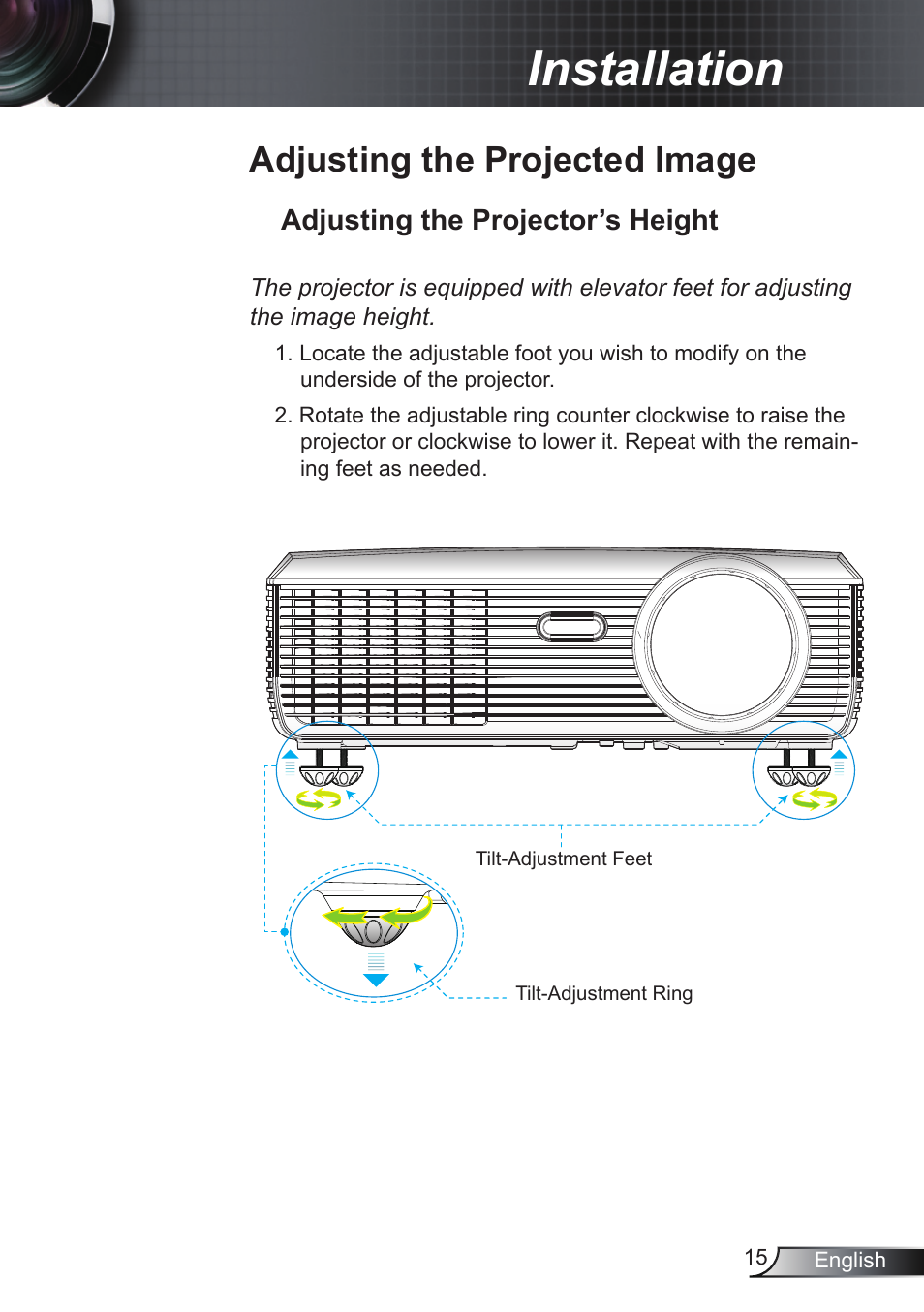 Installation, Adjusting the projected image, Adjusting the projector’s height | Optoma RS232 User Manual | Page 15 / 66