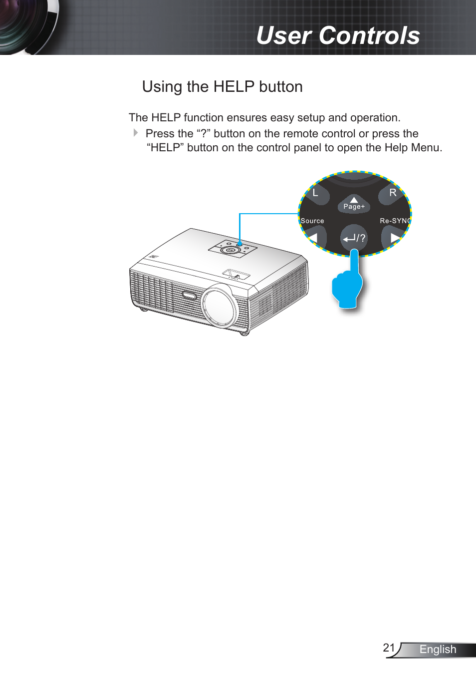 User controls, Using the help button | Optoma RS232 User Manual | Page 21 / 66