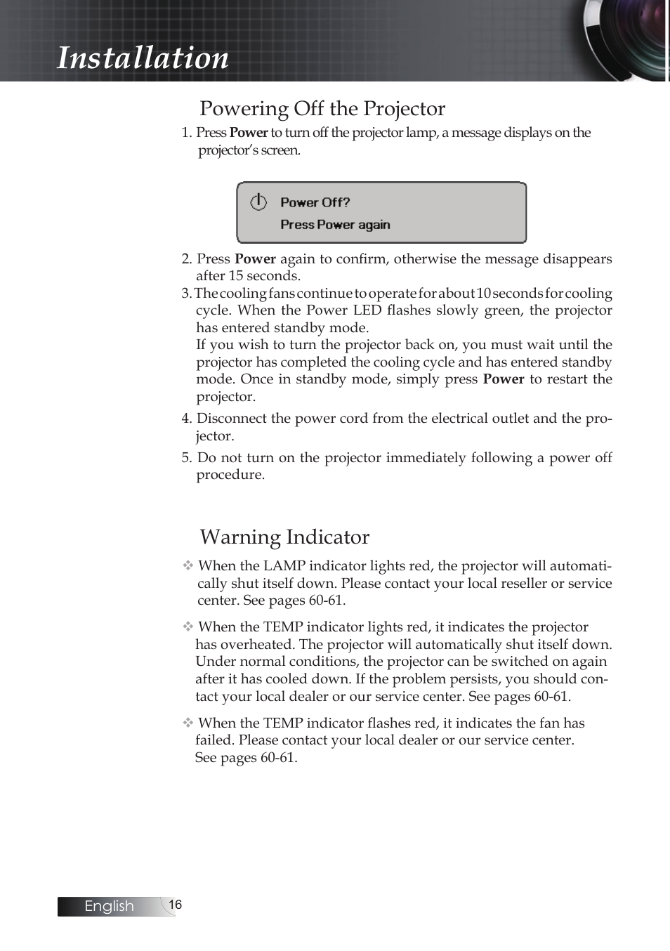 Powering off the projector, Warning indicator, Installation | Optoma Optoma ES520 User Manual | Page 16 / 63