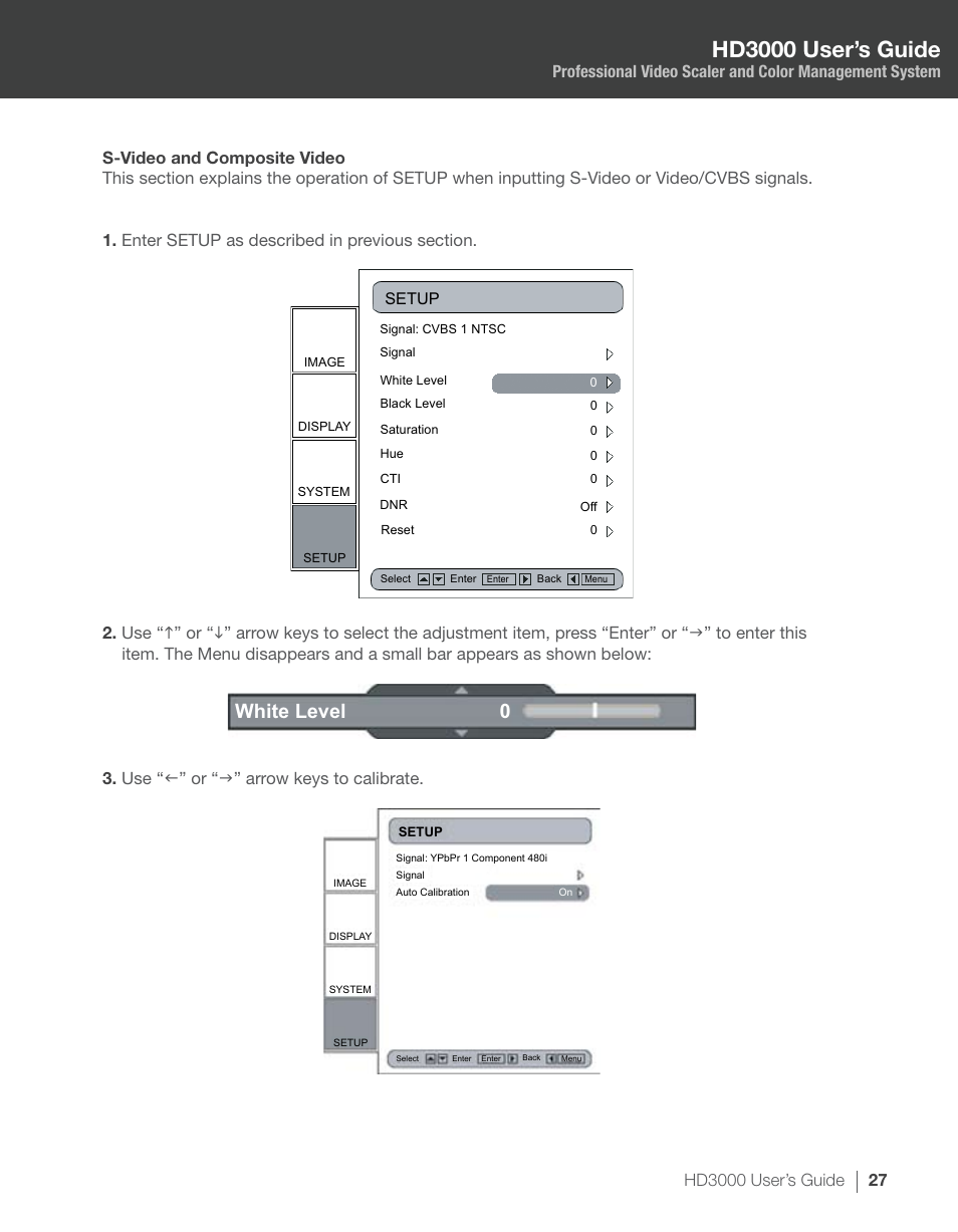 Hd3000 user’s guide, White level 0, Use “f” or “g” arrow keys to calibrate | Optoma HD3000 User Manual | Page 27 / 62