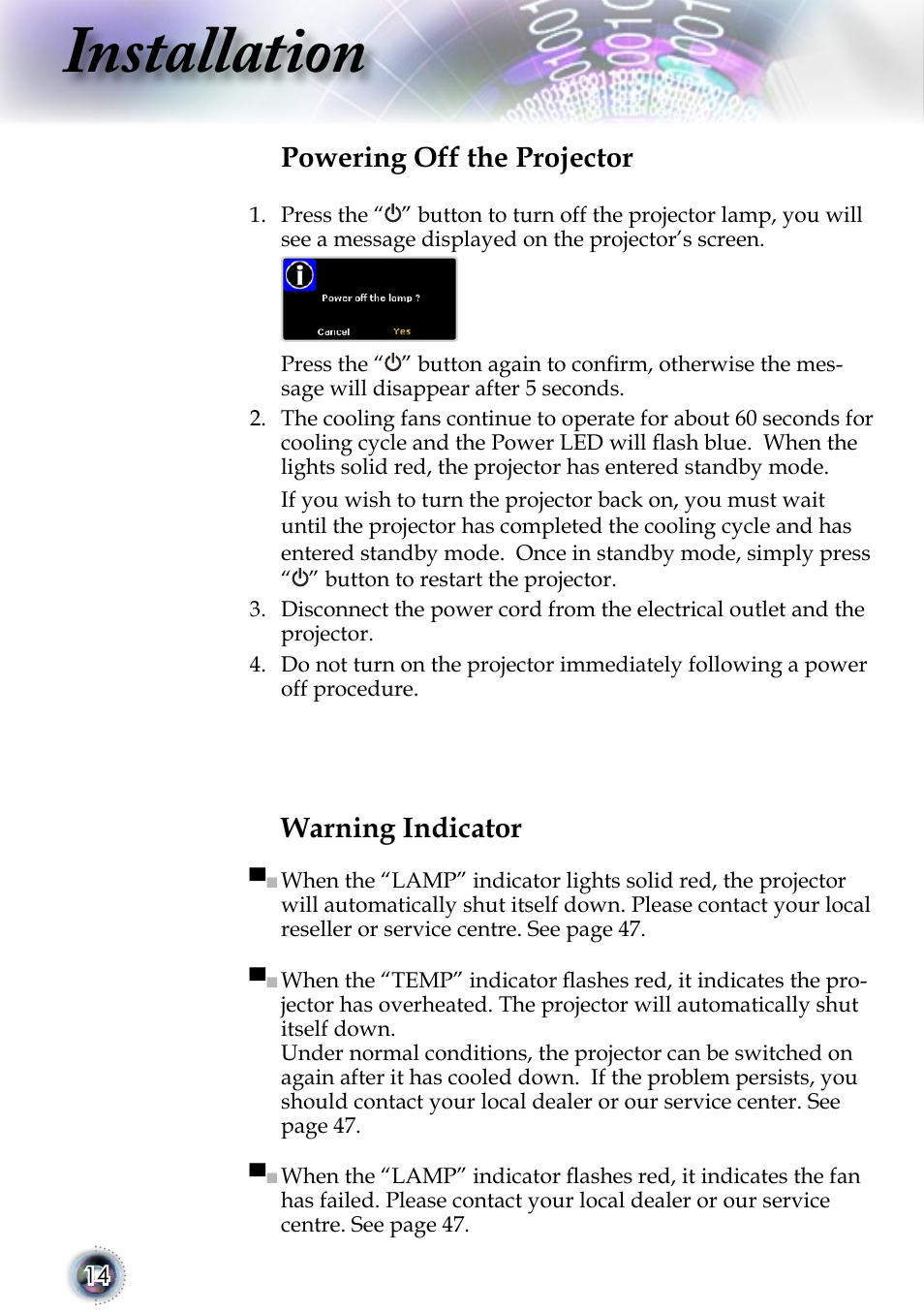 Installation, Warning indicator, Powering off the projector | Optoma 1080p DLP User Manual | Page 14 / 50