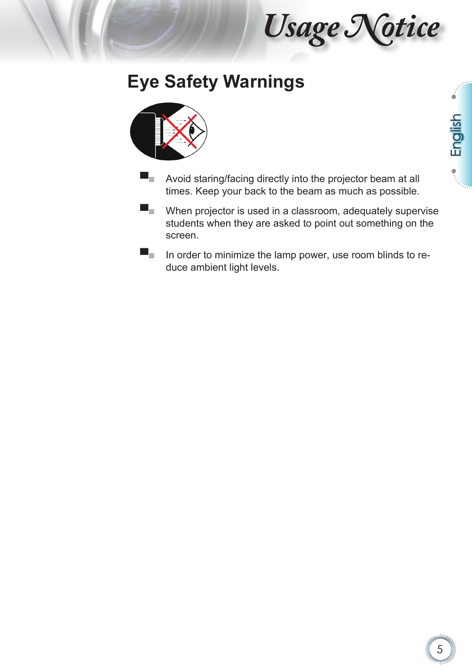 Usage notice, Eye safety warnings | Optoma HD82 User Manual | Page 5 / 52
