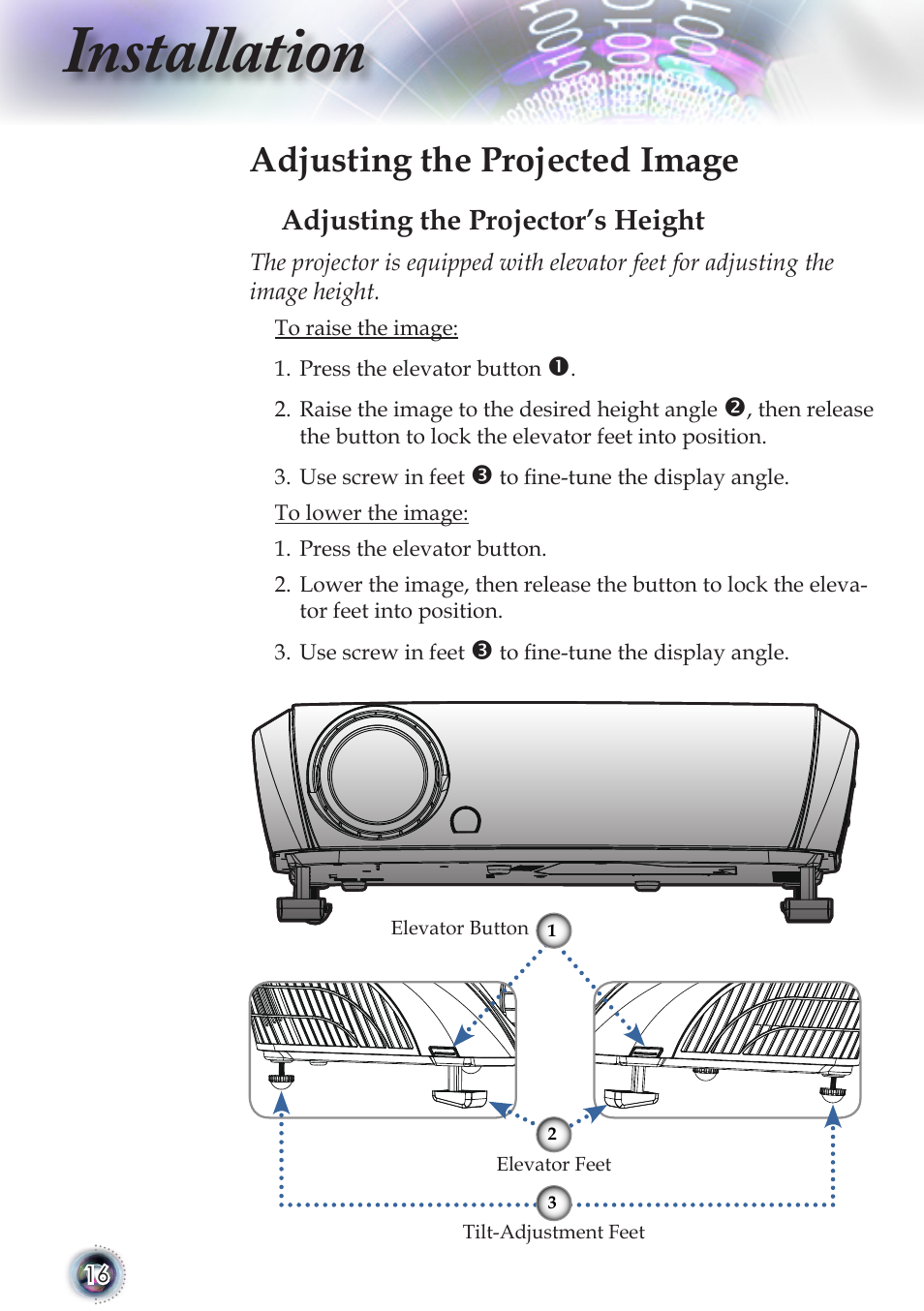 Installation, Adjusting the projected image, Adjusting the projector’s height | Optoma TSFN-IR01 User Manual | Page 16 / 60