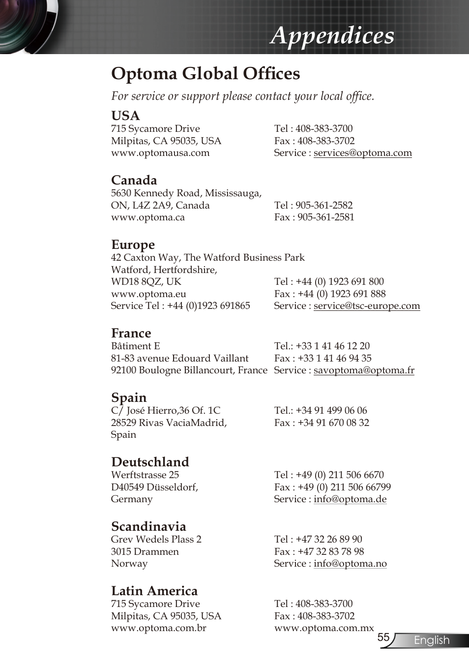 Appendices, Optoma global offices, Canada | Europe, France, Spain, Deutschland, Scandinavia, Latin america | Optoma RMC-25key User Manual | Page 55 / 58