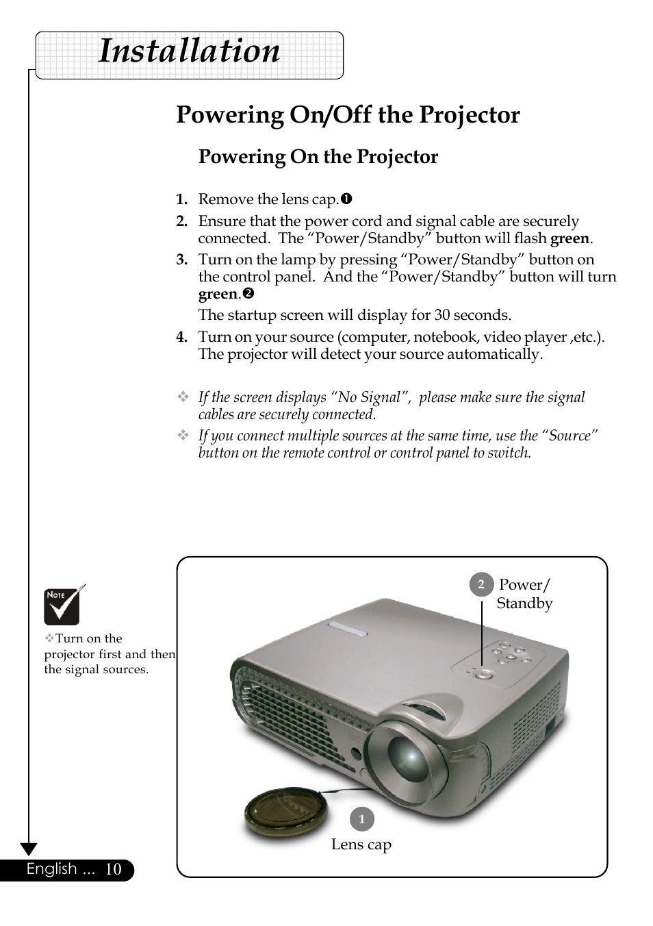 Installation, Powering on/off the projector, Powering on the projector | English, Power/ standby, Lens cap | Optoma Digital Tuner Output Projector User Manual | Page 10 / 31