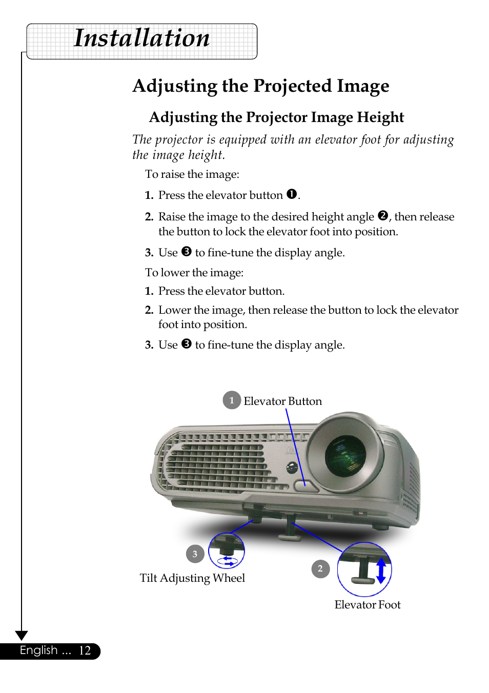 Installation, Adjusting the projected image, Adjusting the projector image height | Optoma Digital Tuner Output Projector User Manual | Page 12 / 31