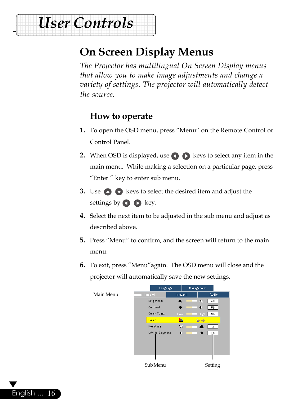 User controls, On screen display menus, How to operate | English | Optoma Digital Tuner Output Projector User Manual | Page 16 / 31