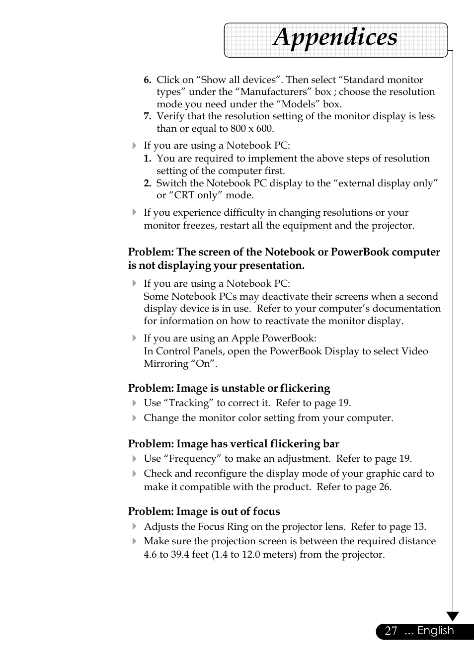 Appendices, English, Problem: image is unstable or flickering | Problem: image has vertical flickering bar, Problem: image is out of focus | Optoma Digital Tuner Output Projector User Manual | Page 27 / 31