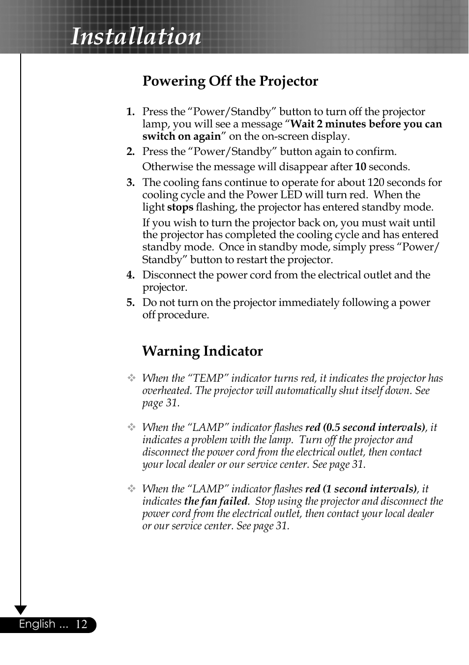 Installation, Warning indicator, Powering off the projector | Optoma EP759 User Manual | Page 12 / 34