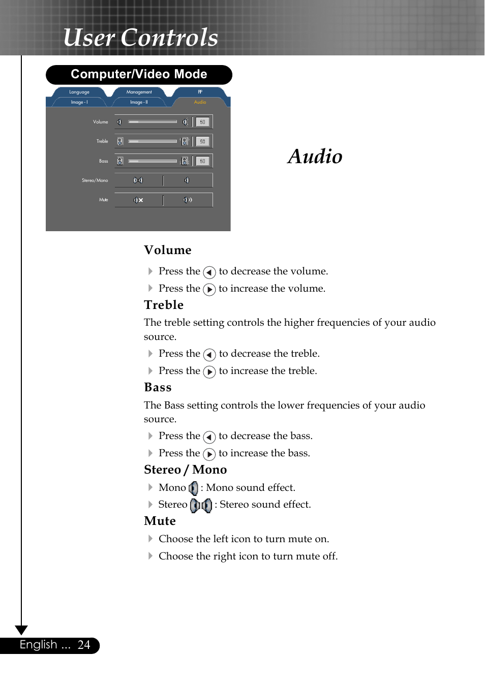 User controls, Audio, Volume 4 | Treble, Bass, Stereo / mono 4, Mute 4, Computer/video mode | Optoma EP759 User Manual | Page 24 / 34