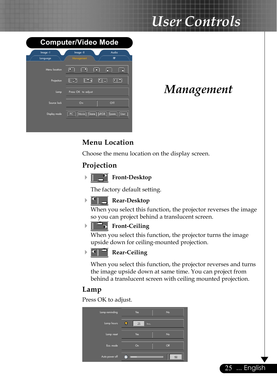 User controls, Management, Menu location | Projection 4, Lamp, Computer/video mode, English, Choose the menu location on the display screen, Front-desktop the factory default setting, Press ok to adjust | Optoma EP759 User Manual | Page 25 / 34