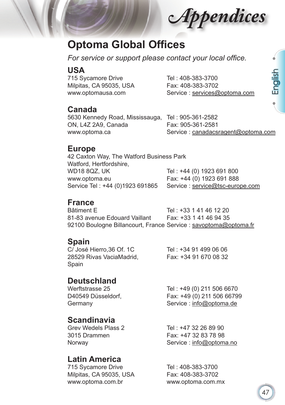 Appendices, Optoma global ofﬁ ces, English | Canada, Europe, France, Spain, Deutschland, Scandinavia, Latin america | Optoma HD20 User Manual | Page 47 / 50