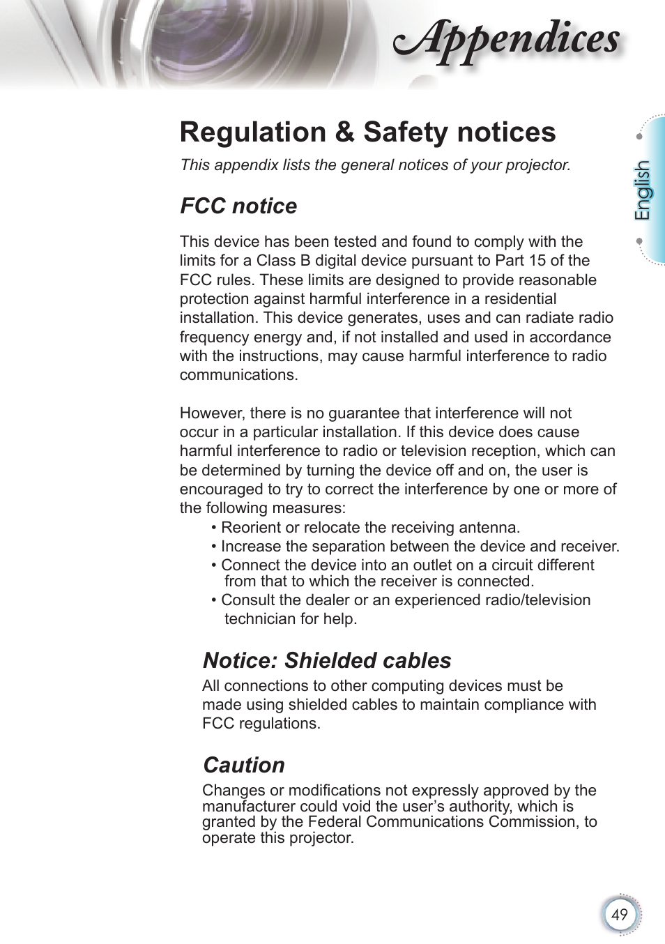 Appendices, Regulation & safety notices, Fcc notice | Notice: shielded cables, Caution | Optoma HD20 User Manual | Page 49 / 50