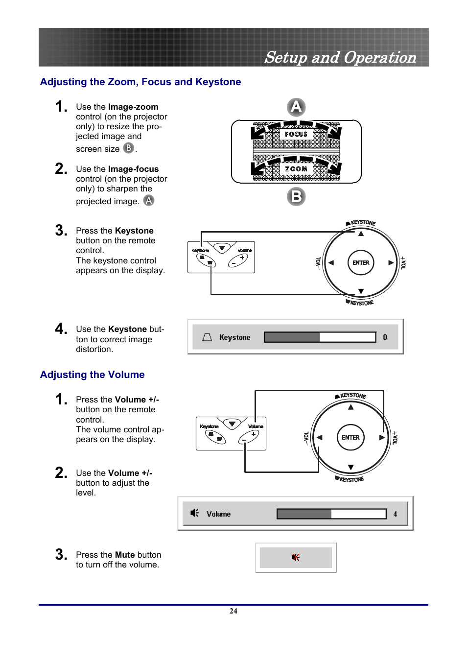 Adjusting the zoom, focus and keystone, Adjusting the volume, Setup and operation | Optoma Optoma EP771 User Manual | Page 24 / 53
