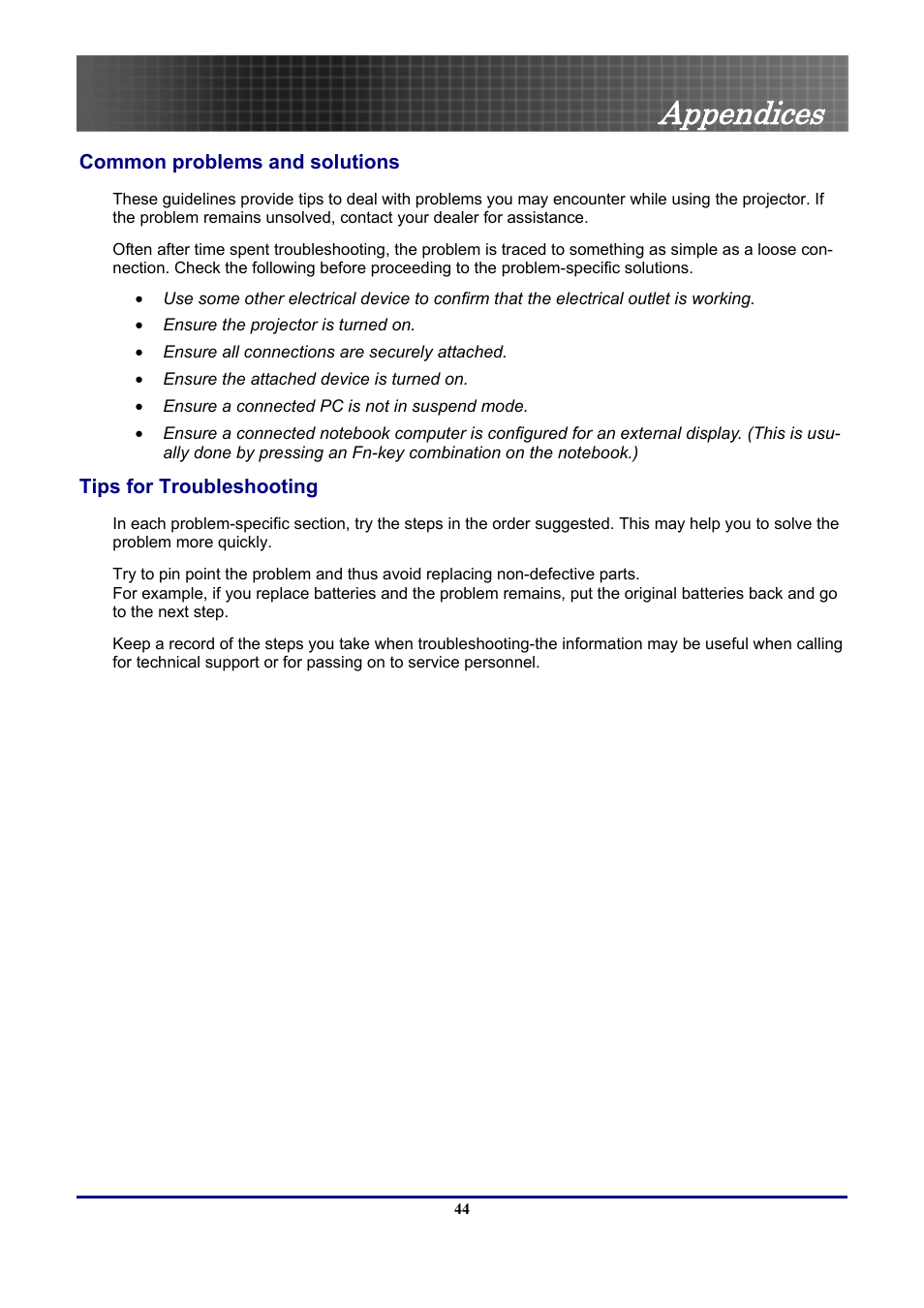 Common problems and solutions, Tips for troubleshooting, Appendices | Optoma Optoma EP771 User Manual | Page 44 / 53