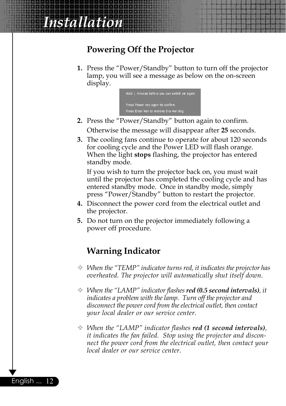 Installation, Warning indicator, Powering off the projector | Optoma Optoma EP729 User Manual | Page 12 / 31