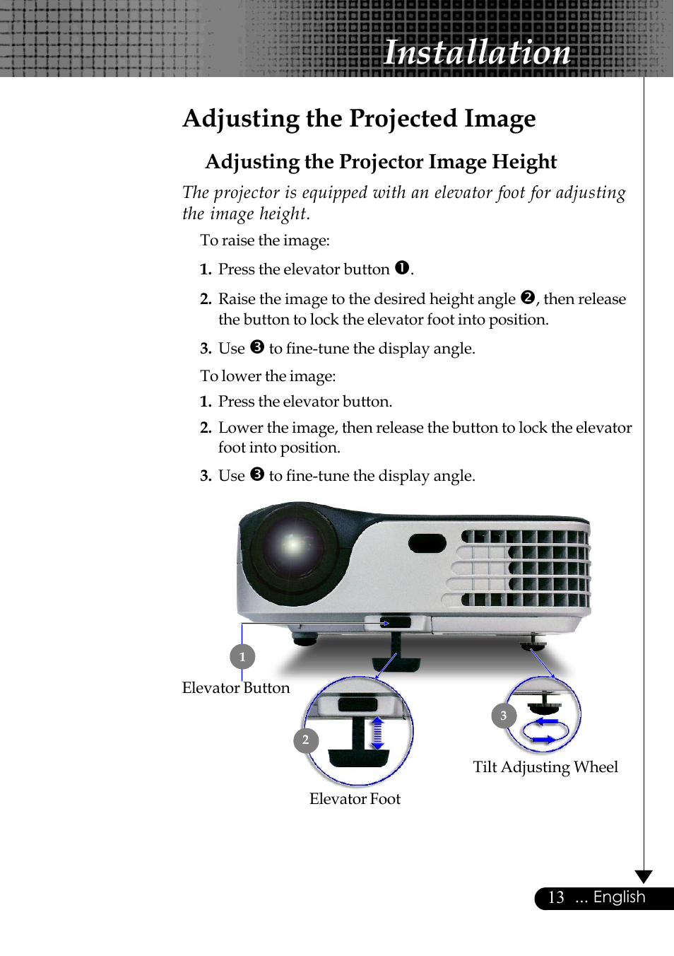 Installation, Adjusting the projected image, Adjusting the projector image height | Optoma Optoma EP729 User Manual | Page 13 / 31