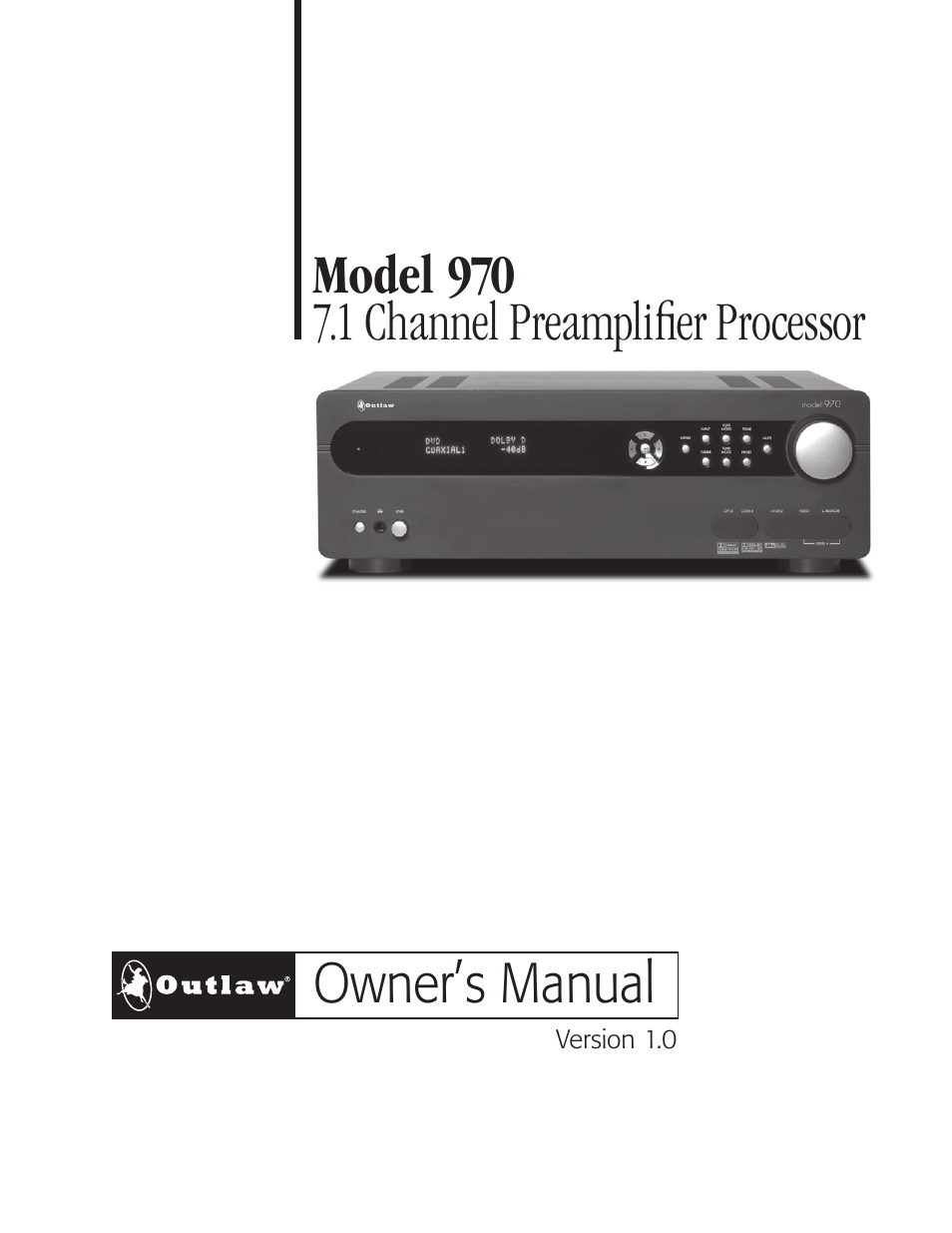 Outlaw Audio 970 User Manual | 48 pages