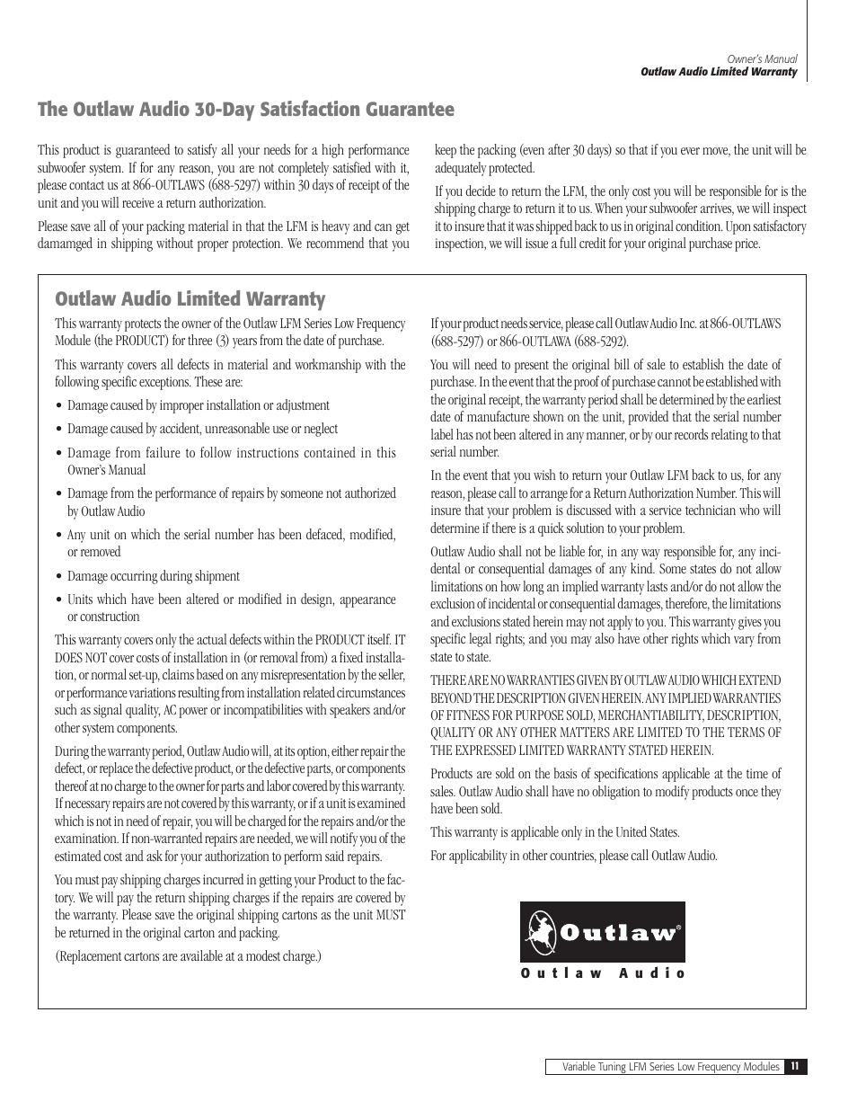 The outlaw audio 30-day satisfaction guarantee, Outlaw audio limited warranty | Outlaw Audio LFM-1Plus User Manual | Page 11 / 12