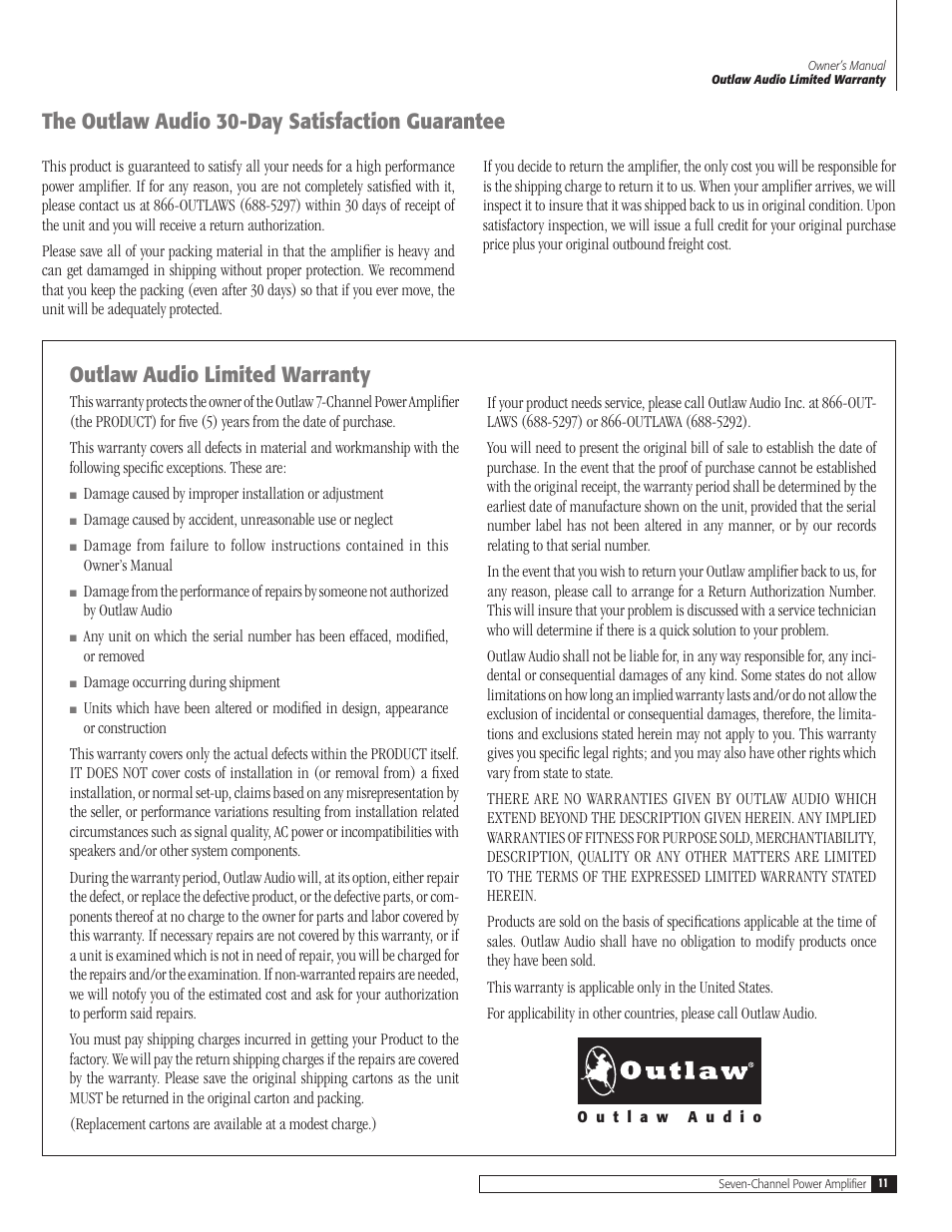 The outlaw audio 0-day satisfaction guarantee, Outlaw audio limited warranty | Outlaw Audio 7075 User Manual | Page 11 / 12