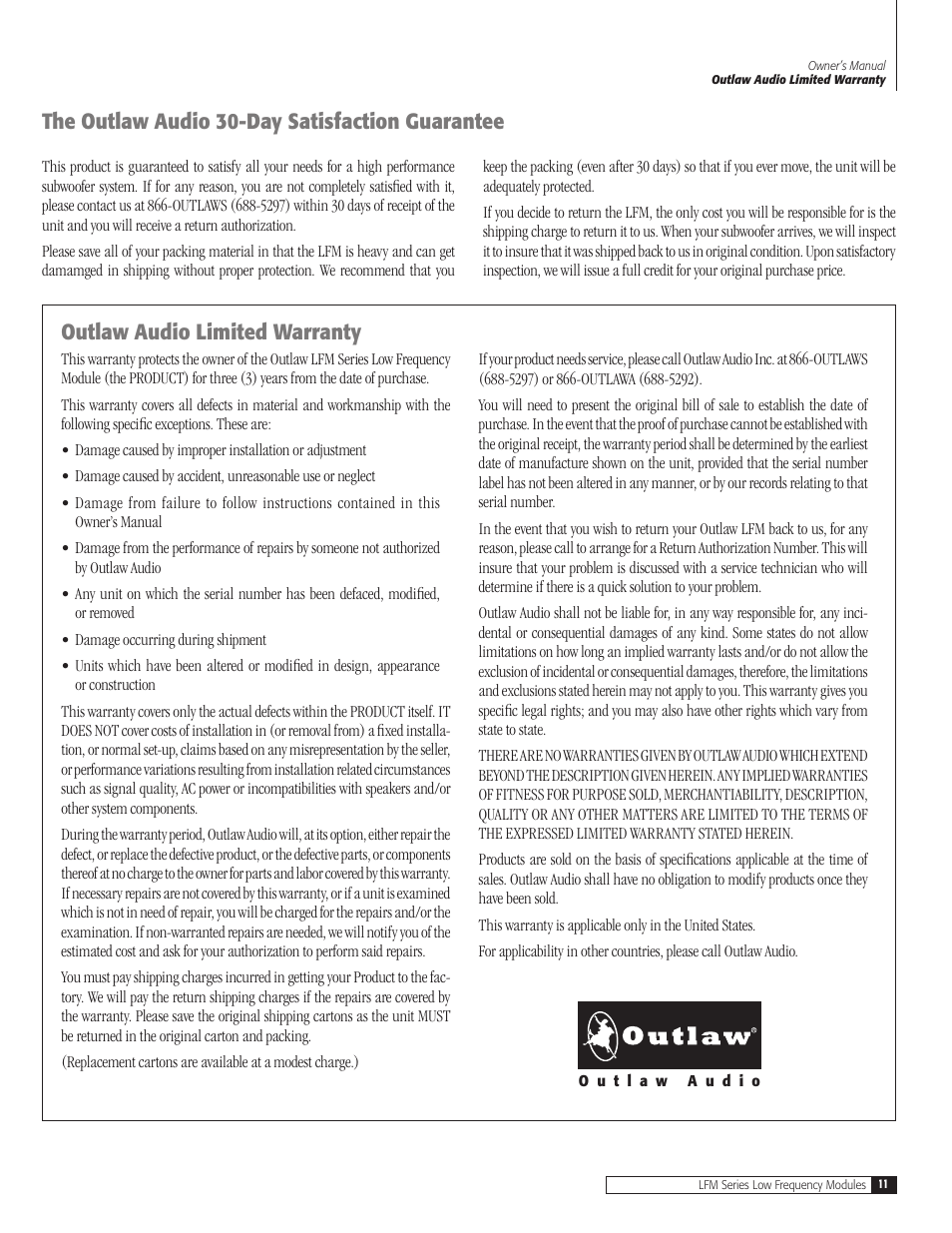 The outlaw audio 0-day satisfaction guarantee, Outlaw audio limited warranty | Outlaw Audio LFM-2 User Manual | Page 11 / 12